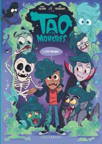  Tao et ses monstres T1 : C'est pas moi (0), bd chez Le Lombard de Toussaint, Gilson