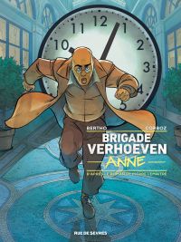  Brigade Verhoeven T4 : Anne (0), bd chez Rue de Sèvres de Bertho, Corboz, Bouët