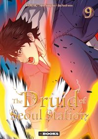  The druid of Seoul station T9, manga chez Delcourt Tonkam de Woo Jin, Sung-ho mun, LiveBear