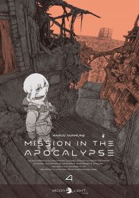  Mission in the apocalypse T4, manga chez Delcourt Tonkam de Iwamune