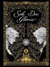 Soli Deo Gloria, bd chez Dupuis de Deveney, Cour