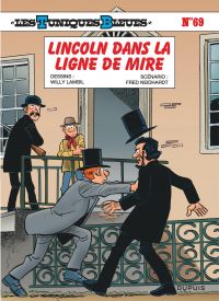 Les Tuniques bleues T69 : Lincoln dans la ligne de mire (0), bd chez Dupuis de Neidhardt, Lambil, Léonardo