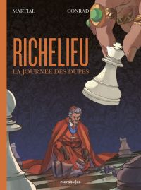 Richelieu : La journée des dupes (0), bd chez Marabout de Conrad, Martial