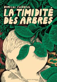 La Timidité des arbres, bd chez Actes Sud BD de Tsekenis