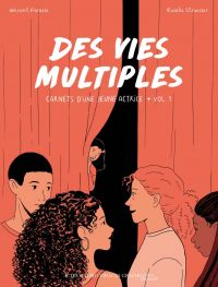 Des Vies multiples, bd chez Actes Sud BD de Farasse, Stroesser