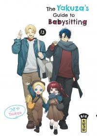  The yakuza’s guide to babysitting T13, manga chez Kana de Tsukiya