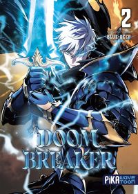  Doom breaker T2, manga chez Pika de BLUE-DEEP