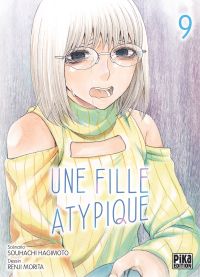 Une fille atypique T9, manga chez Pika de Hagimoto, Morita