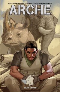 Arche, comics chez Evalou de Hawkins, Feinstein, Cady, Rojo, Sevjic