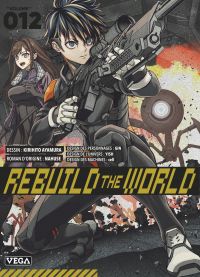 Rebuild the world T12, manga chez Vega de Nahuse, Ayumara