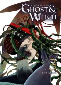  Ghost & witch T3, manga chez Komikku éditions de Yamazaki