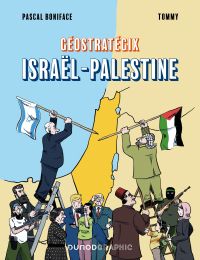 Géostratégix : Israel-Palestine (0), bd chez Dunod de Boniface, Tommy