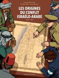 Les Origines du conflit israélo-arabe (1870-1950), bd chez Delcourt de Masse, Bensoussan, Amadovic