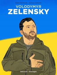 Volodymyr Zelensky, bd chez Delcourt de Stamboulis, Costantini