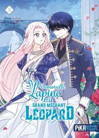  Demoiselle lapine et le grand méchant léopard T5, manga chez Pika de Yasik, Mogin, Sadam