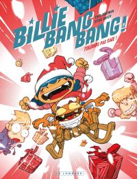  Billie Bang Bang ! T3 : Toujours pas sage ! (0), bd chez Le Lombard de Rojzman, Baker