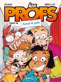 Les profs T28 : Carnet de potes (0), bd chez Bamboo de Erroc, Sti, Léturgie, Guénard