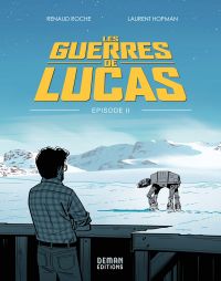 Les guerres de Lucas  T2 : Episode II (0), bd chez Deman Editions de Hopman, Roche 