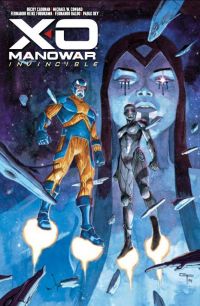 XO Manowar : Invincible , comics chez Bliss Comics de Conrad, Cloonan, Rey, Heinz furukawa, Laguna Olimba, Peralta