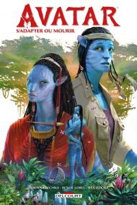  Avatar T7 : S'adapter ou mourir (0), comics chez Delcourt de Bechko, Lobel, Dzioba, Molchan