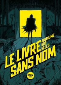 Le livre sans nom  T1, manga chez Sonatine de Koe', Anonyme (Bourbon kid), Yello