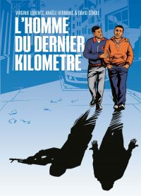 L'Homme du dernier kilomètre, bd chez La boîte à bulles de Lorentz, Hermans, Cenou