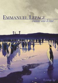 Danser avec le vent, bd chez Futuropolis de Lepage