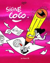 Signé Coco, bd chez Les arènes de Coco