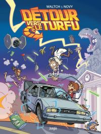 Détour vers le turfu, bd chez Jungle de Waltch, Novy