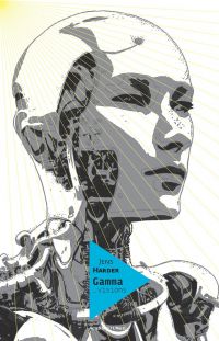 Le Grand récit T4 : Gamma... visions (0), bd chez Actes Sud BD L'An 2 de Harder