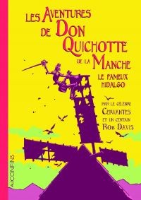 Aventures de Don Quichotte de la Manche, bd chez Steinkis de Davis