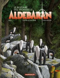 Les Mondes d'Aldébaran : Le bestiaire des mondes d'Aldeberan (0), bd chez Dargaud de Léo, le Moëne