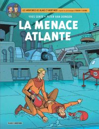  Blake & Mortimer T31 : La menace Atlante (0), bd chez Blake et Mortimer de Sente, Van Dongen