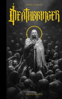 Deathbringer, comics chez Delcourt de Legrand