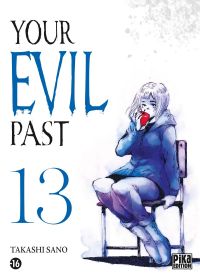  Your evil past T13, manga chez Pika de Sano