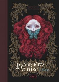 Les Sorcières de Venise T2 : L'élue (0), bd chez Gallimard de Perez, Mazzoni