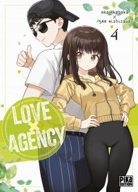  Love agency T4, manga chez Pika de Akasaka, 5mm Nishizawa