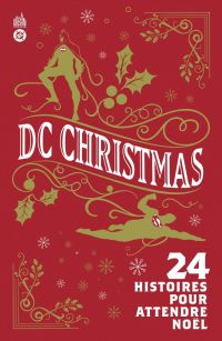 DC Christmas : 24 histoires pour attendre Noël  (0), comics chez Urban Comics de Collectif