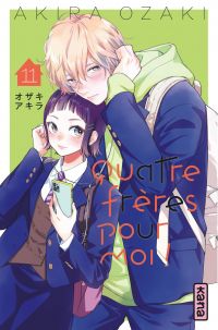  Quatre frères pour moi ! T11, manga chez Kana de Ozaki