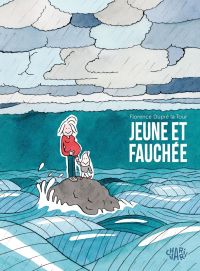 Jeune et fauchée, bd chez Dargaud de Dupré la tour