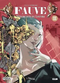  Fauve, l’exorciste du Louvre T2, manga chez Vega de Andrade
