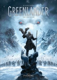  Greenlander T1 : Björn l'aimé des ours (0), bd chez Oxymore de Bec, Klosin, Pinchuk