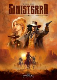  Sinisterra T1 : Pour une étoile ou deux (0), bd chez Oxymore de Bec, Giorgiani, Cordurié