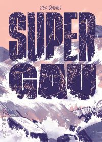 Super Gau, bd chez Steinkis de Davies