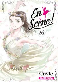  En scène !  T26, manga chez Kurokawa de Cuvie