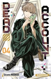  Dead account T4, manga chez Kurokawa de Watanabe