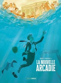 La Nouvelle Arcadie, bd chez Bamboo de Rodriguez