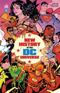  New history of the DC Universe  T2, comics chez Urban Comics de Waid, Walker, Allred, Allred, Mulvihill, Samnee, Niro