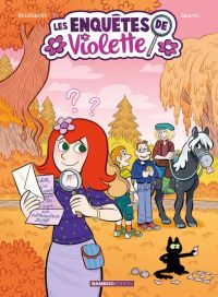 Les Enquêtes de Violette T4, bd chez Bamboo de Neidhardt, Laurel