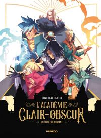 L'Académie Clair-Obscur T1 : Un élève encombrant (0), bd chez Bamboo de Gay, Grelin